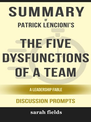 cover image of Summary of the Five Dysfunctions of a Team